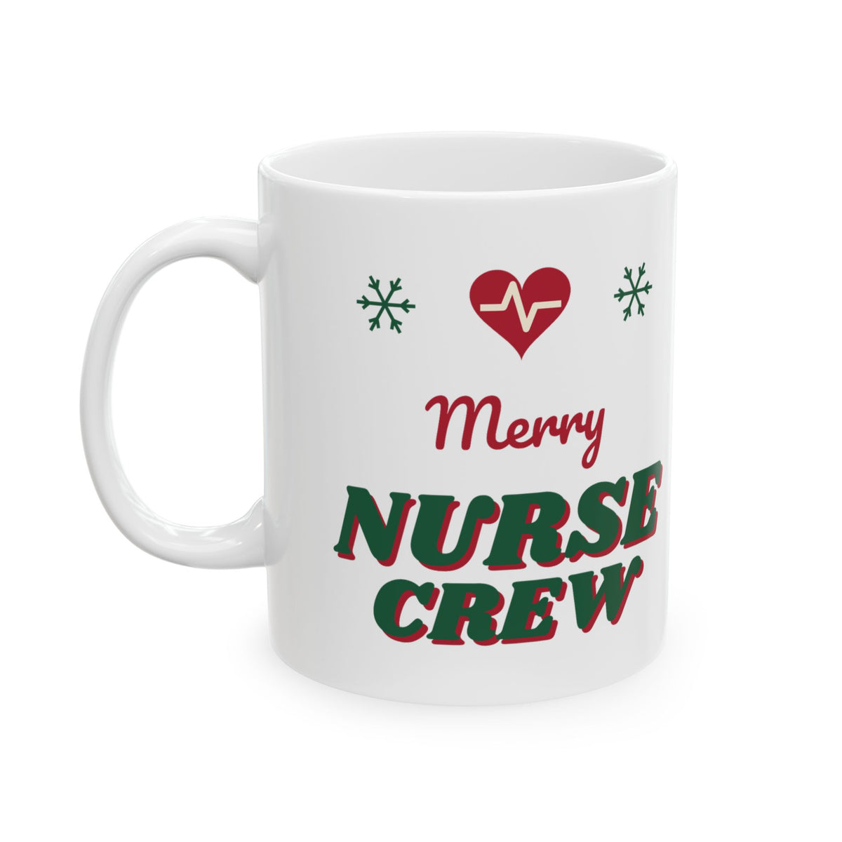 Merry Nurse Crew Christmas Mug, Nurse Holiday Mug, RN Christmas Gift, Nursing Team Matching Xmas Mug
