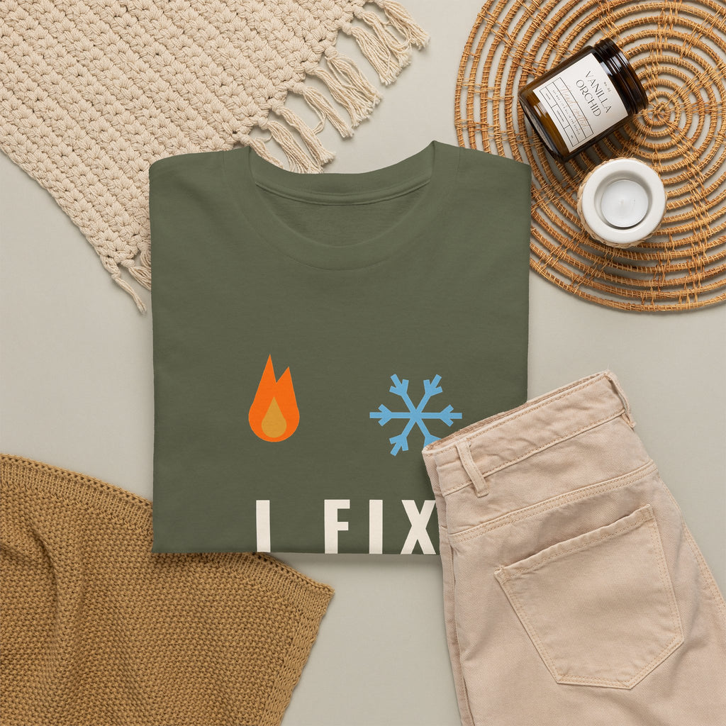 I Fix Hot Rooms and Cold Shoulders Funny HVAC Shirt, HVAC Tech Humor Tee, Gift for HVAC Technician Dad