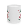 Sleigh All Day With My Dog dog lover paw print christmas mug design by Blackstar Creative
