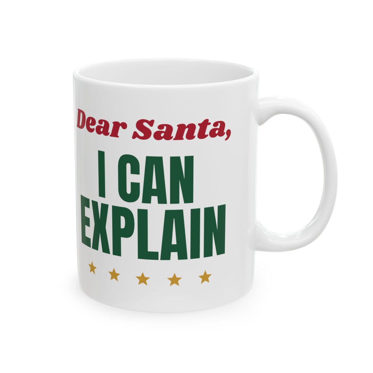 Dear Santa I Can Explain Funny Christmas Mug, Naughty List Holiday Mug, Funny Xmas Gift, Christmas Party Mug