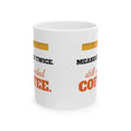 Measured Twice Still Needed Coffee Funny Mug, Carpenter Engineer Woodworker Coffee Cup, Gift for Dad or Builder
