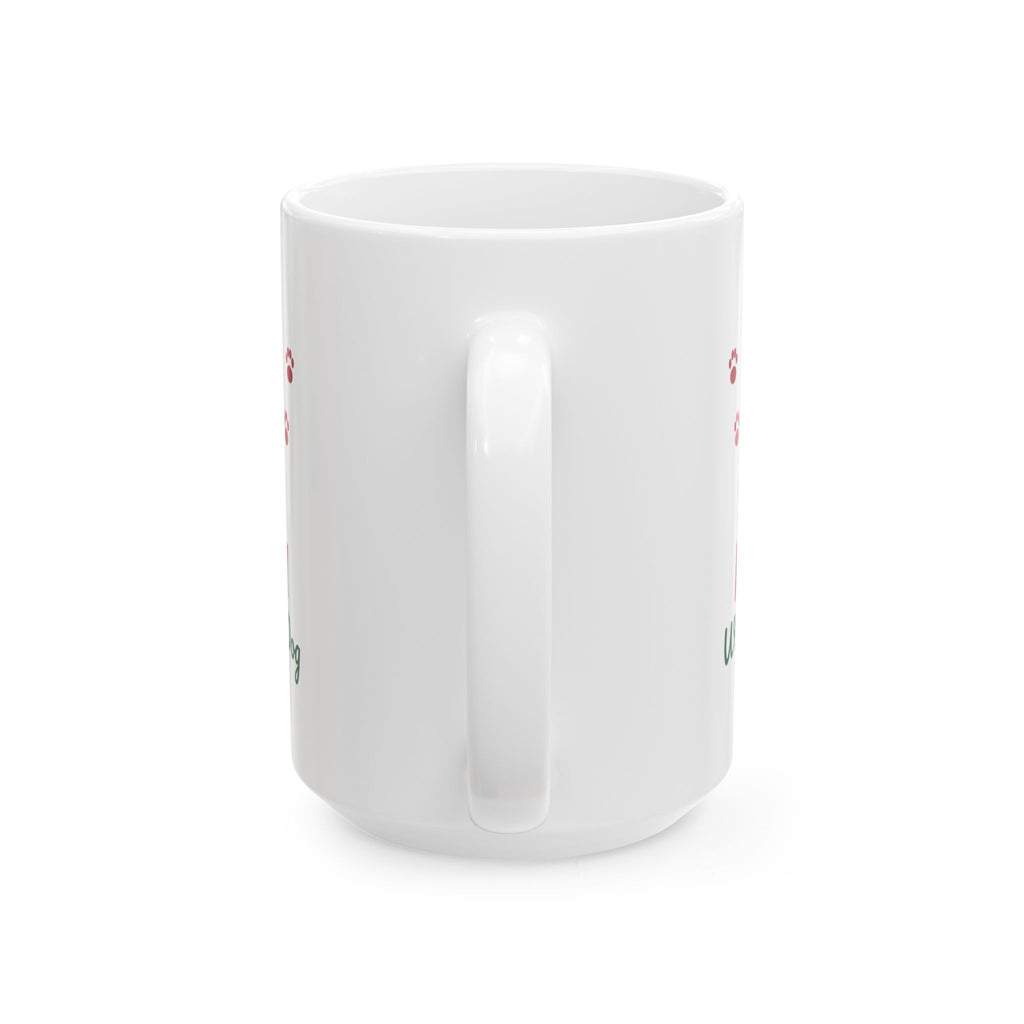 Sleigh All Day With My Dog dog lover paw print christmas mug design by Blackstar Creative, view 6