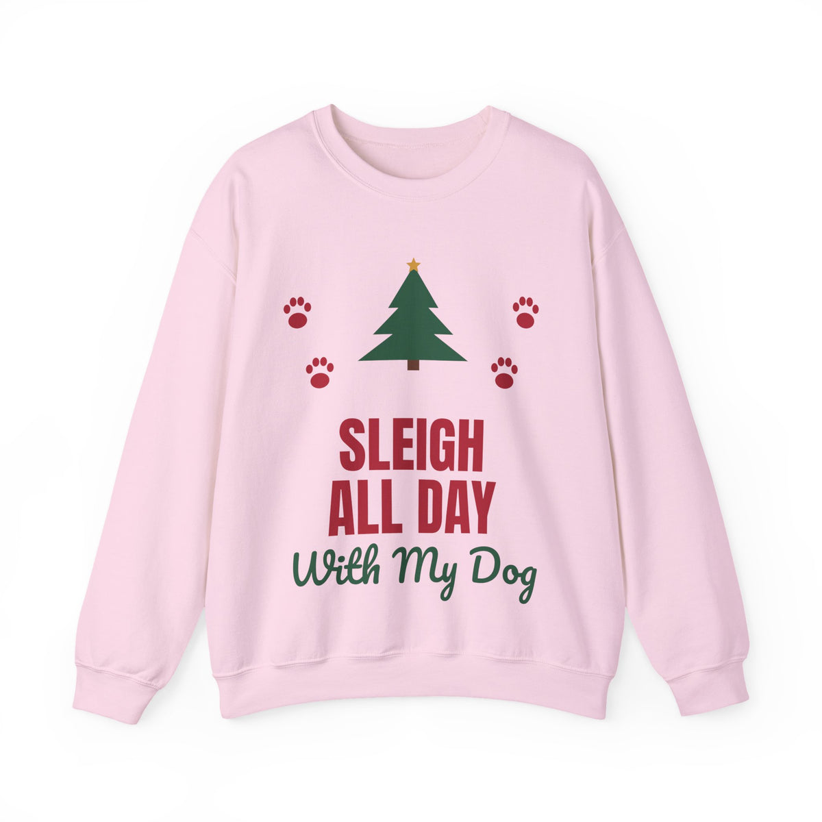 Sleigh All Day With My Dog Christmas Sweatshirt, Dog Lover Holiday Crewneck, Funny Paw Print Xmas Gift