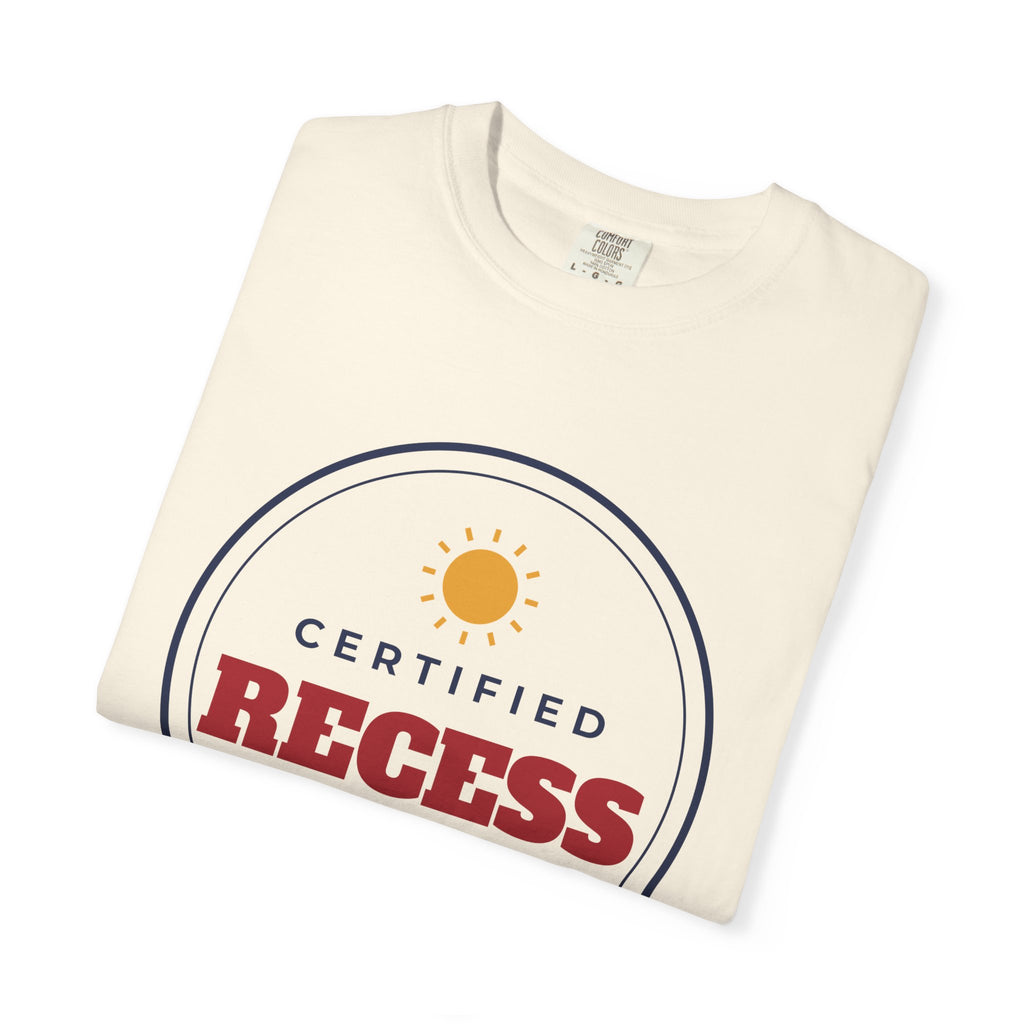 Certified Recess Advocate Teacher Shirt, Funny PE Teacher Tee, Elementary School Staff Comfort Colors Shirt