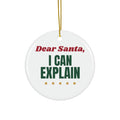 Dear Santa I Can Explain funny naughty list christmas ornament design by Blackstar Creative