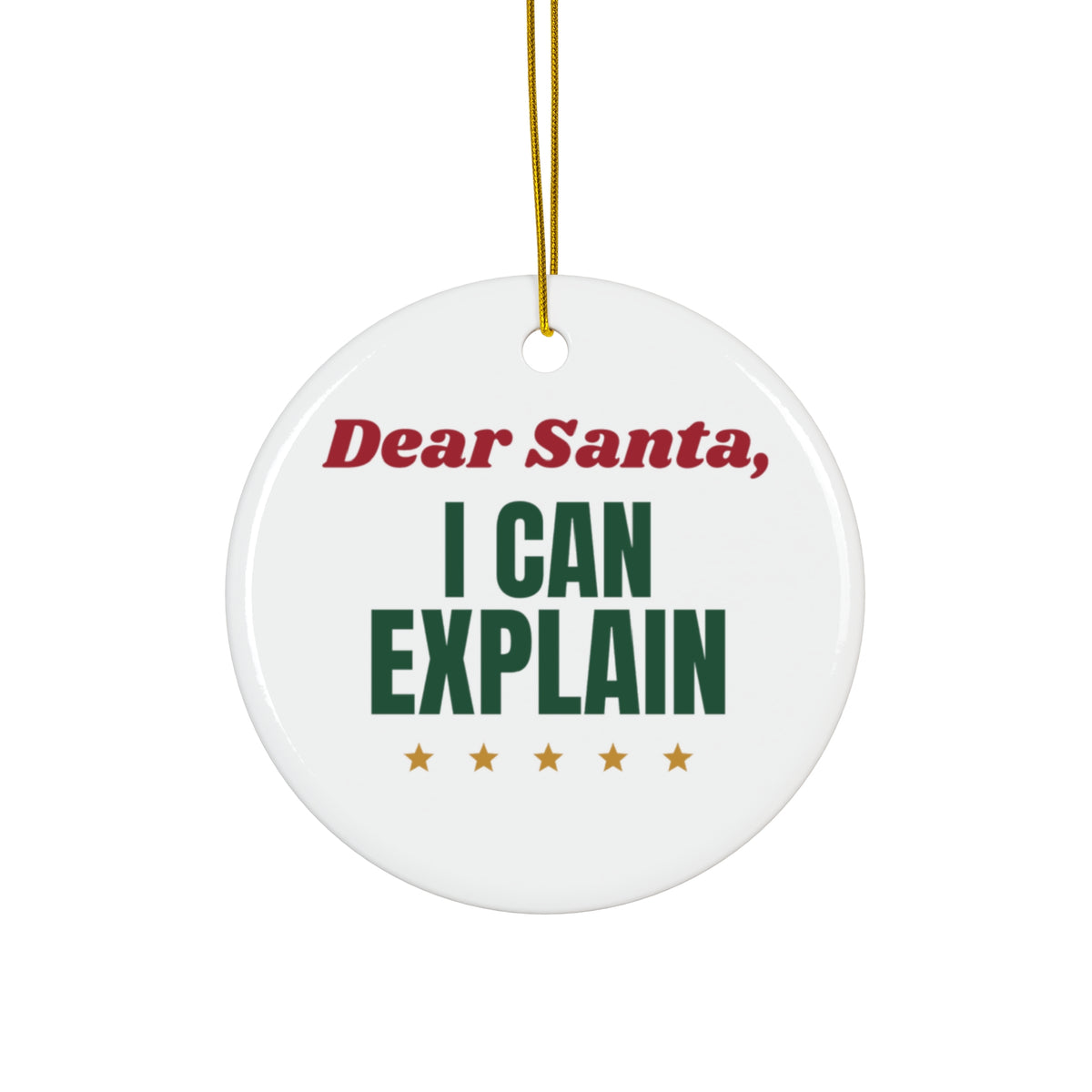 Dear Santa I Can Explain Funny Christmas Ornament, Naughty List Holiday Ornament, Funny Xmas Gift, Christmas Party Ornament