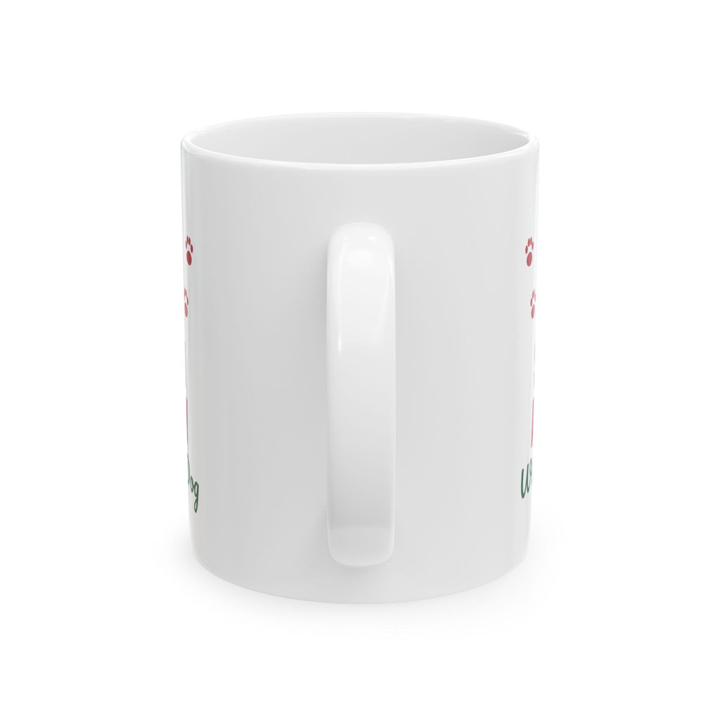 Sleigh All Day With My Dog dog lover paw print christmas mug design by Blackstar Creative, view 3