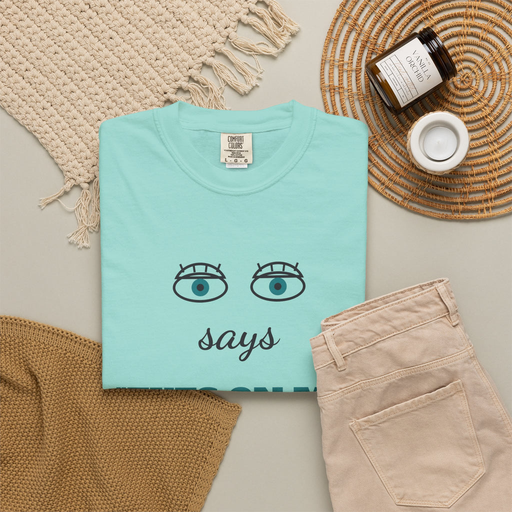 Says Eyes on Me for a Living Funny Teacher Shirt, Teacher Humor Comfort Colors Tee, Back to School Teacher Gift