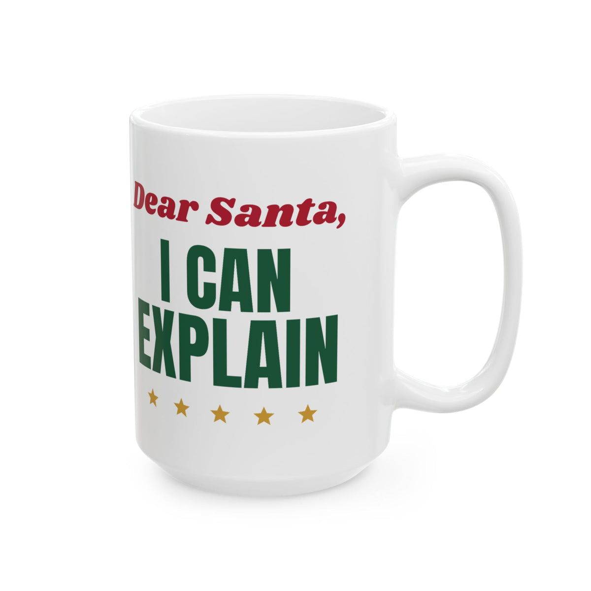 Dear Santa I Can Explain funny naughty list christmas mug design by Blackstar Creative, view 8