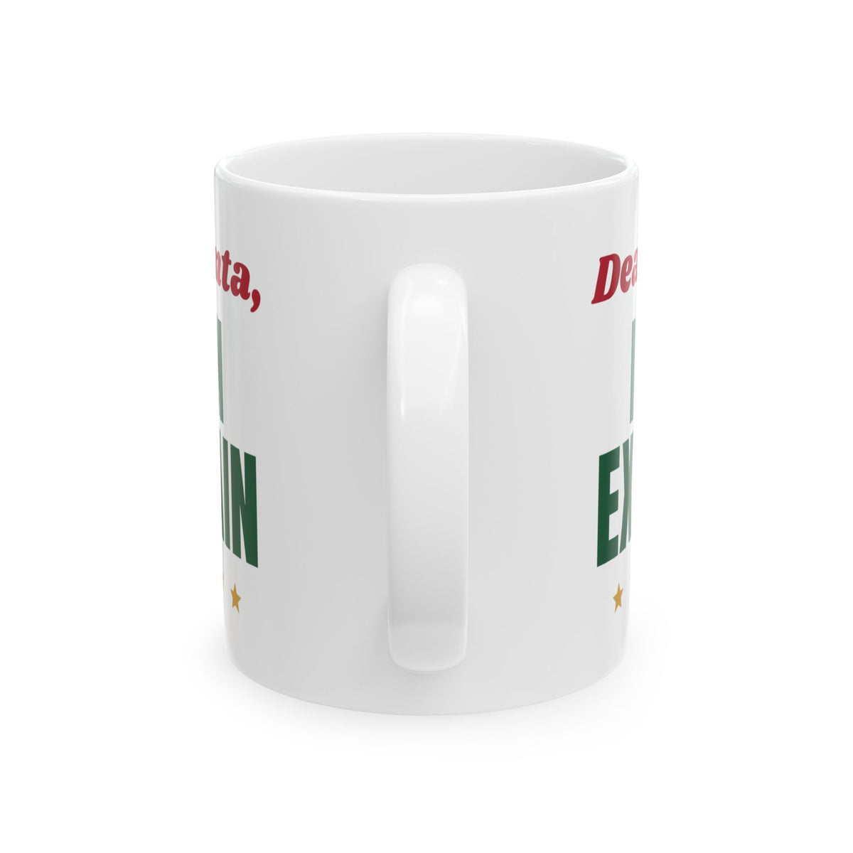 Dear Santa I Can Explain Funny Christmas Mug, Naughty List Holiday Mug, Funny Xmas Gift, Christmas Party Mug