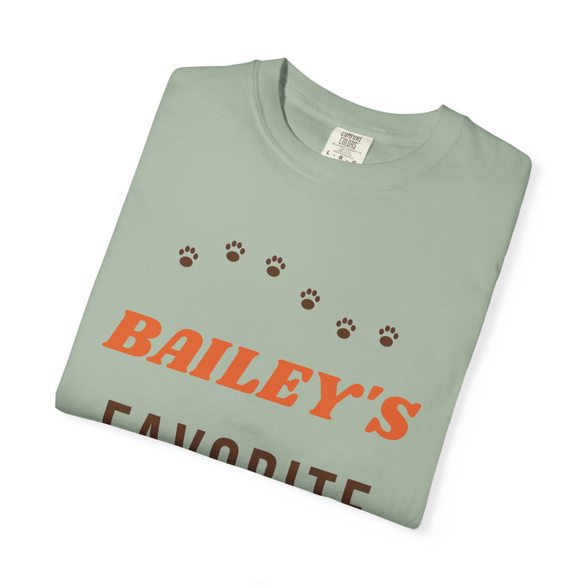 Tee printed with BAILEY'S in orange retro letters over FAVORITE HUMAN with a brown paw print trail, view 11