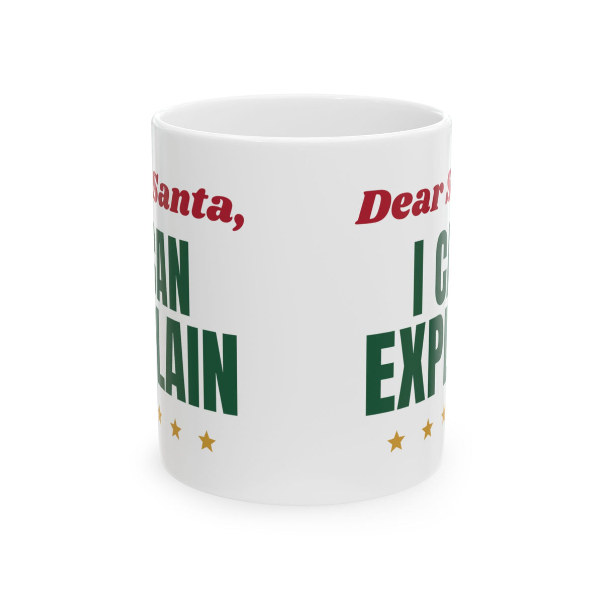 Dear Santa I Can Explain Funny Christmas Mug, Naughty List Holiday Mug, Funny Xmas Gift, Christmas Party Mug