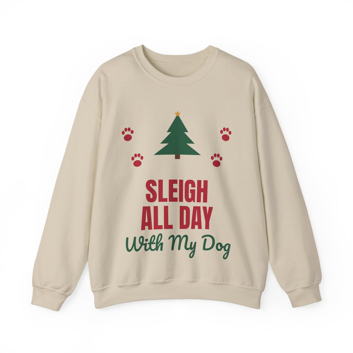 Sleigh All Day With My Dog Christmas Sweatshirt, Dog Lover Holiday Crewneck, Funny Paw Print Xmas Gift